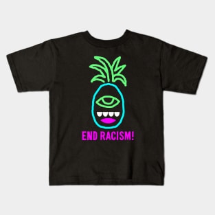 End Racism Pineapple Monster Kids T-Shirt